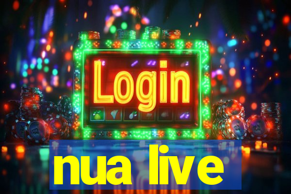 nua live